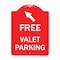 Signmission Free Valet Parking W/ Upper Left Arrow, Red & White Aluminum Sign, 18" x 24", RW-1824-23941 A-DES-RW-1824-23941 - alternate 1